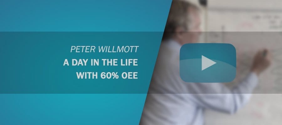 A day in the Life with 60% OEE