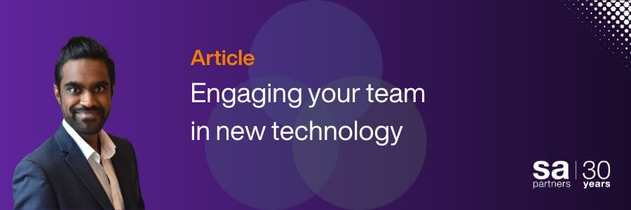 Article-Engaging-your-team-in-new-technology