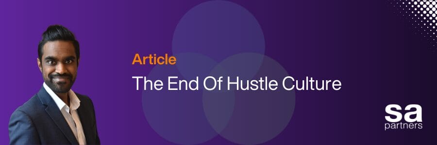 Article-The-End-Of-hustle-Culture-1