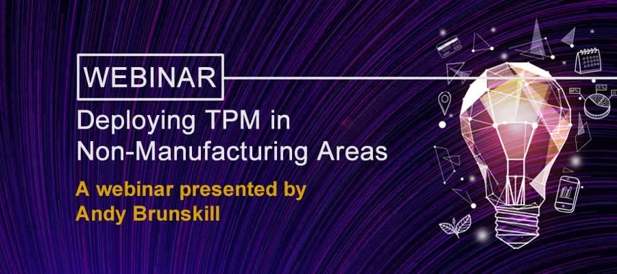 DeployingTPM in a non manufacturing area